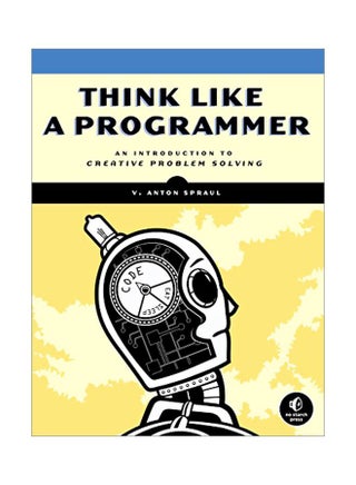 Think Like A Programmer paperback english - 8 December 2012 - v1583401925/N35262882A_1