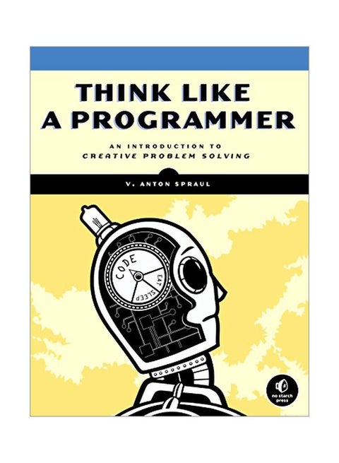 Think Like A Programmer paperback english - 8 December 2012