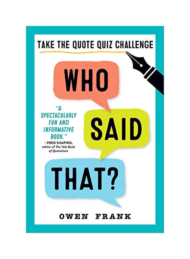 Who Said That? : Take The Quote Quiz Challenge Paperback English by Owen Franken - 9 September 2019 