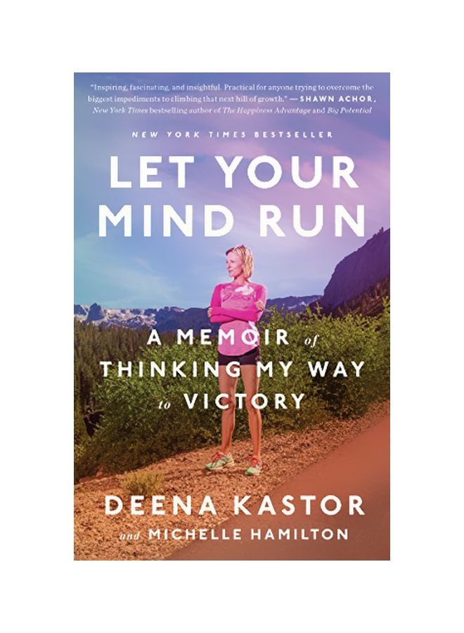Let Your Mind Run: A Memoir Of Thinking My Way To Victory paperback english - 9 April 2019