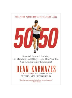 50-50: Secrets I Learned Running 50 Marathons In 50 Days paperback english - 1 October 2009