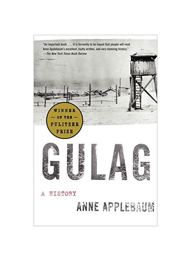 Gulag: A History Paperback English by Anne Applebaum - 9 April 2004