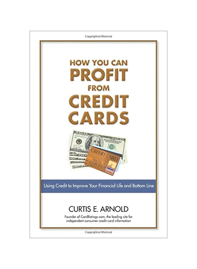 How You Can Profit From Credit Cards paperback english - 12 Jun 2008 