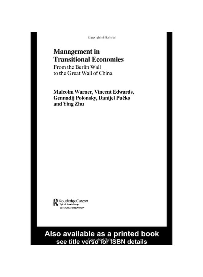 Management In Transitional Economies: From The Berlin Wall To The Great Wall Of China Paperback English by Malcolm Warner - 30 May 2005