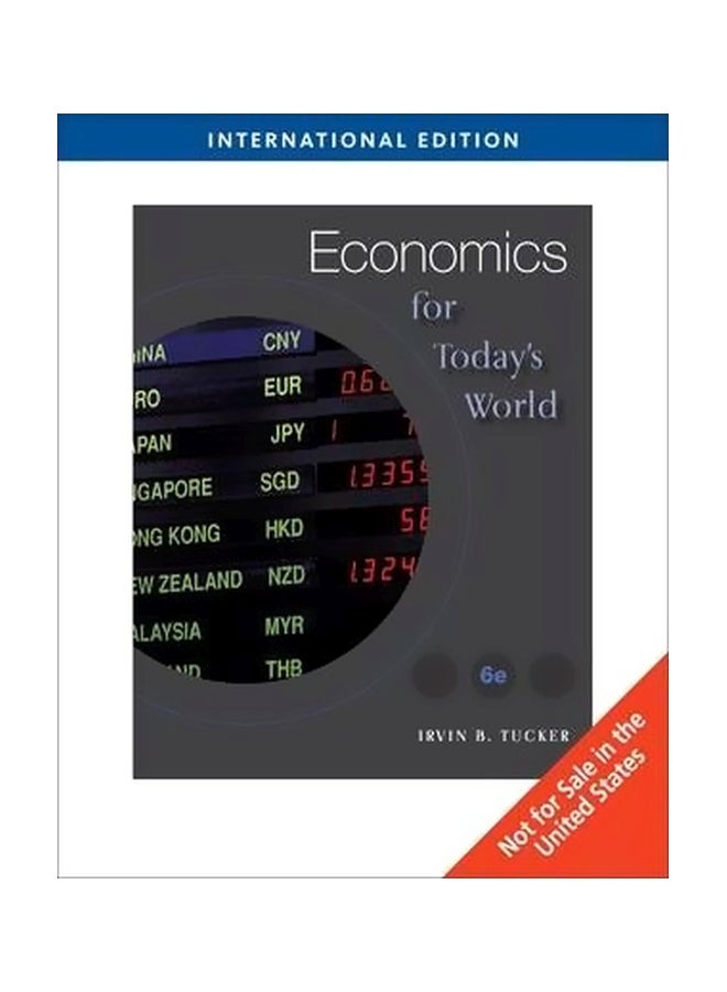 Economics For Today`s World paperback english - 14 May 2009 