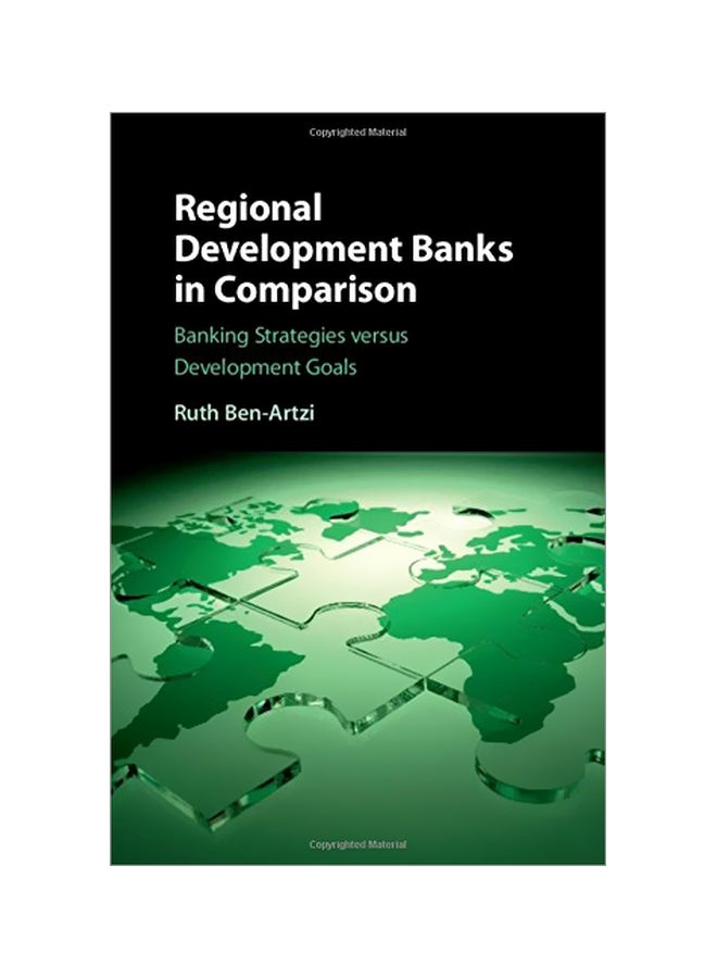 Regional Development Banks In Comparison: Banking Strategies Versus Development Goals paperback english - 08 Sep 2016 