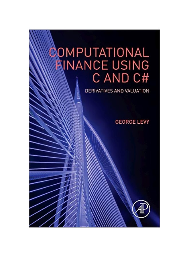 Computational Finance Using C And C#: Derivatives And Valuation hardcover english - 01 Dec 2016 