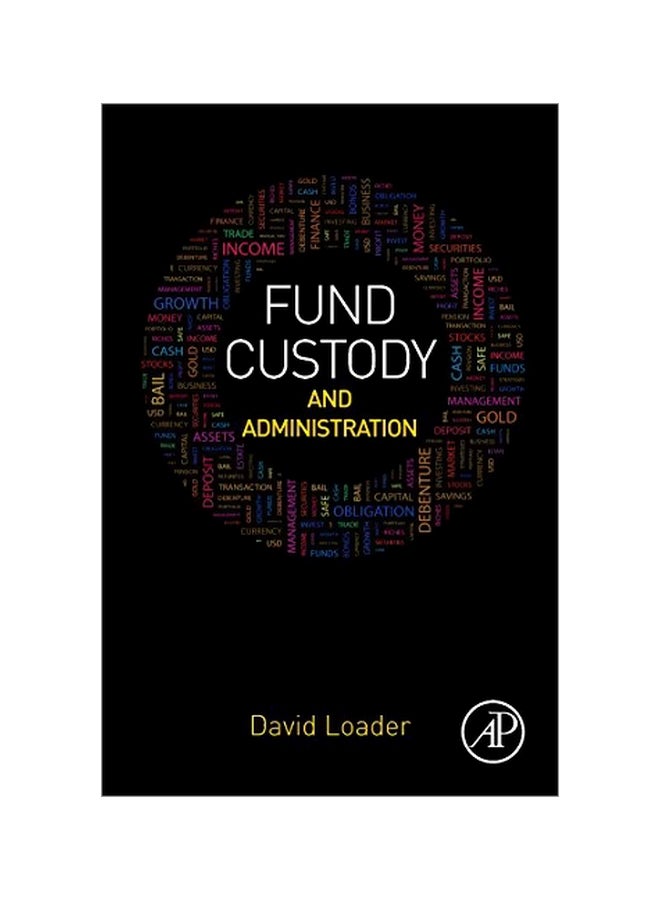 Fund Custody And Administration hardcover english - 27 Jul 2016