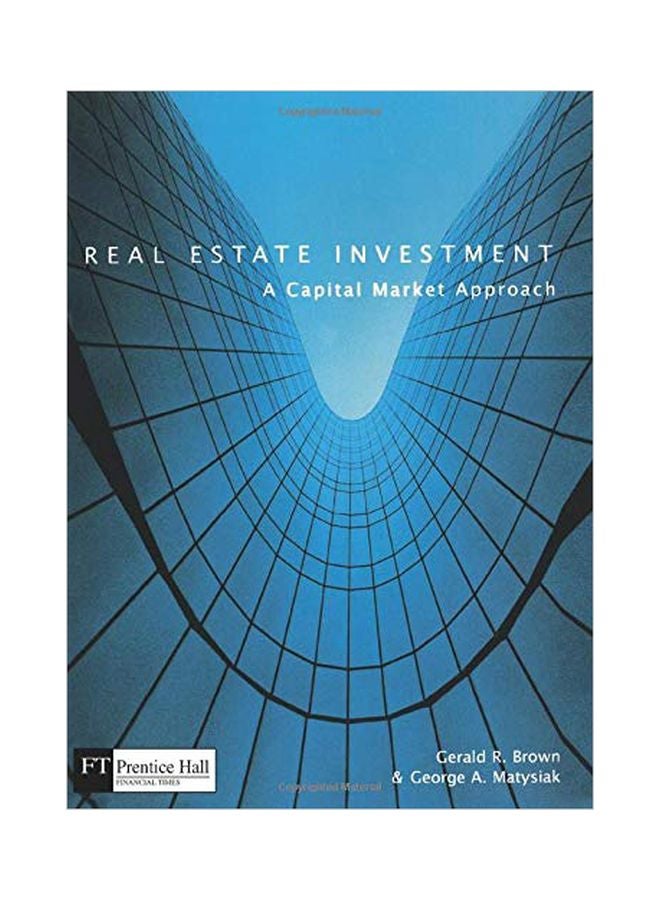 Real Estate Investment: A Capital Market Approach Paperback English by Gerald R. Brown - 36504 
