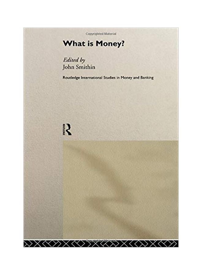 What Is Money? paperback english - 15 Aug 2014 