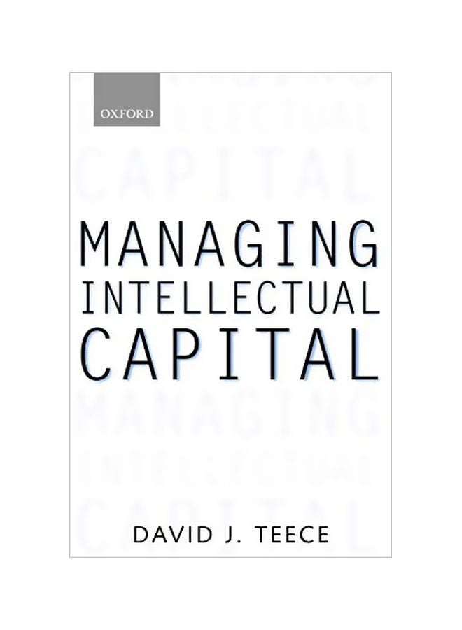 Managing Intellectual Capital Paperback English by David J. Teece - 23 May 2002 