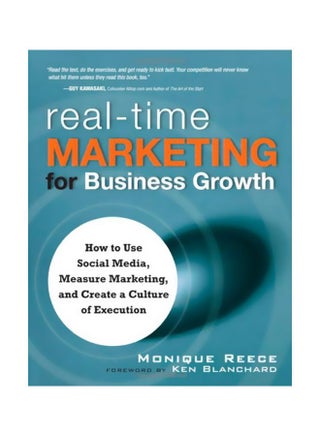 Real-time Marketing For Business Growth : How To Use Social Media, Measure Marketing, And Create A Culture Of Execution paperback english - 30 Mar 2010 - v1583408964/N35346273A_1