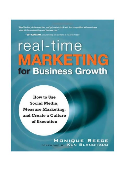 Real-time Marketing For Business Growth : How To Use Social Media, Measure Marketing, And Create A Culture Of Execution paperback english - 30 Mar 2010