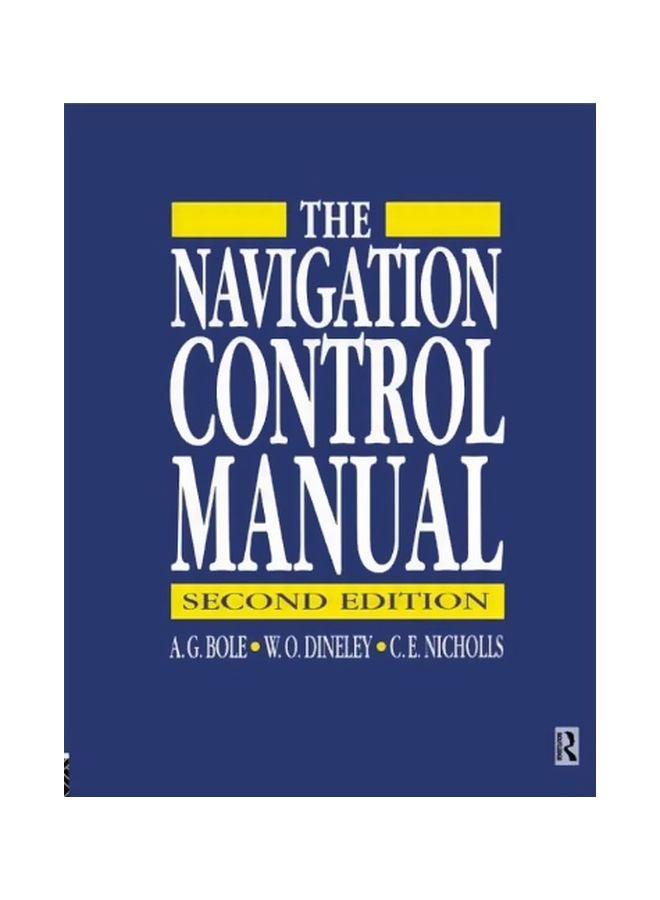The Navigation Control Manual Paperback English by A. G. Bole - 11 Sep 1992 