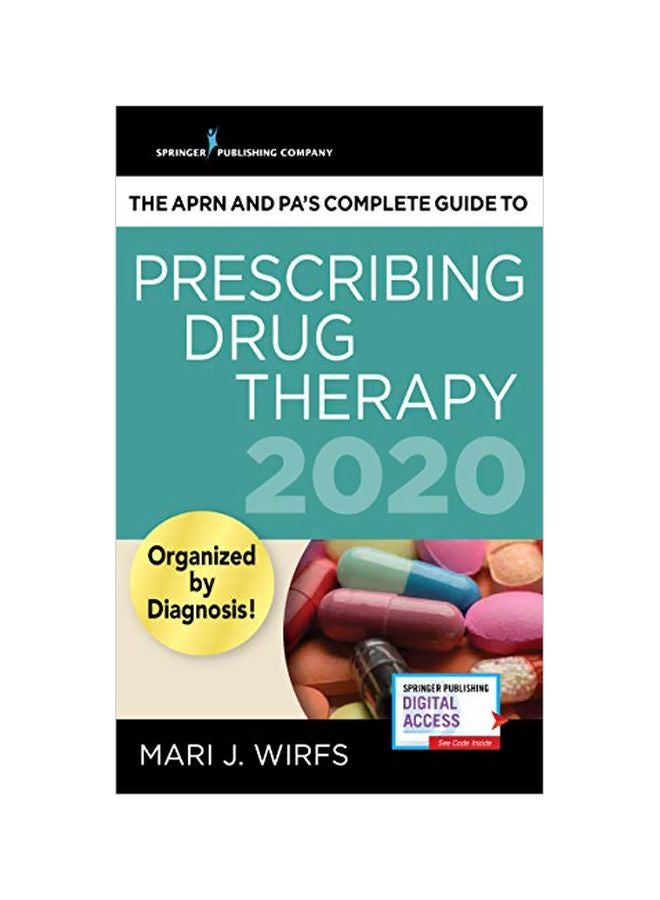The APRN And PA’s Complete Guide To Prescribing Drug Therapy 2020 paperback english 