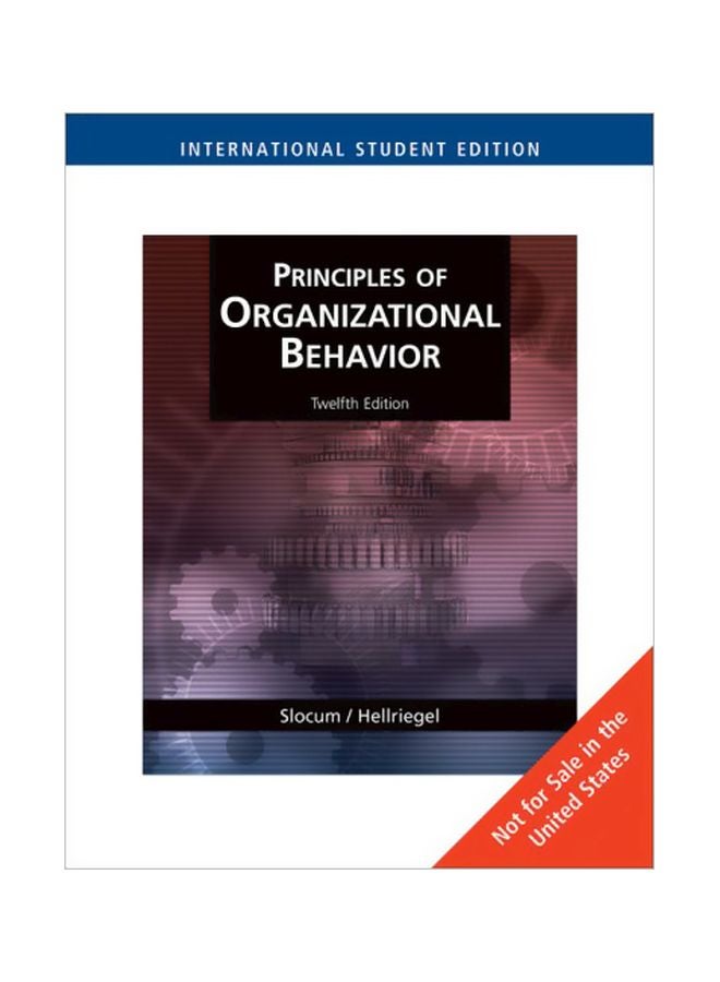 Principles Of Organizational Behavior Paperback English by John W. Slocum - 01 Jun 2008 
