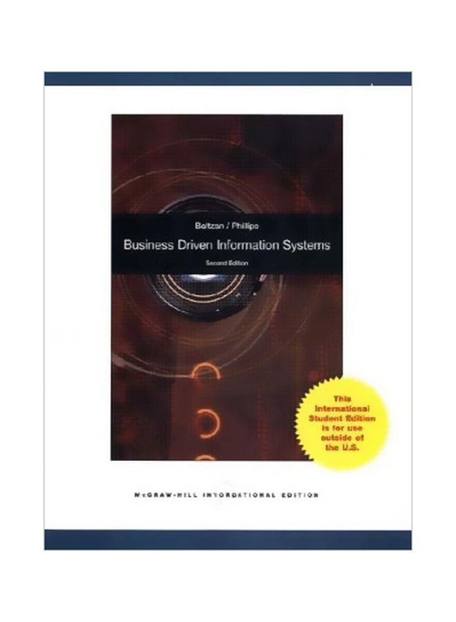 Business Driven Information Systems Paperback English by Paige Baltzan - 2009-01-01 