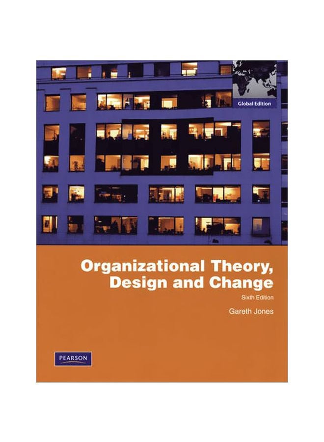 Organizational Theory, Design, And Change paperback english - 01 Mar 2009 