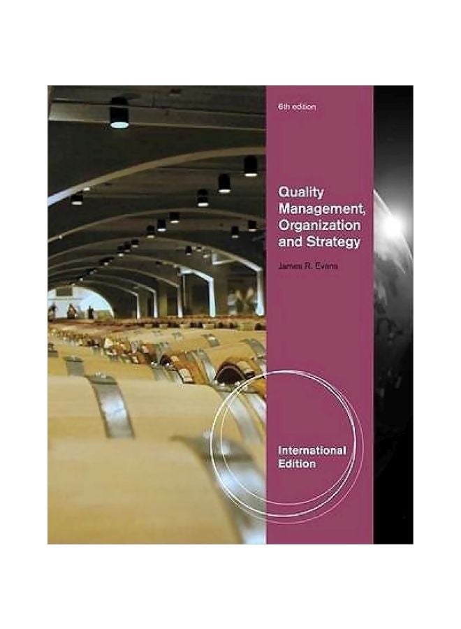 Quality Management, Organization, And Strategy paperback english - 30 Aug 2010 
