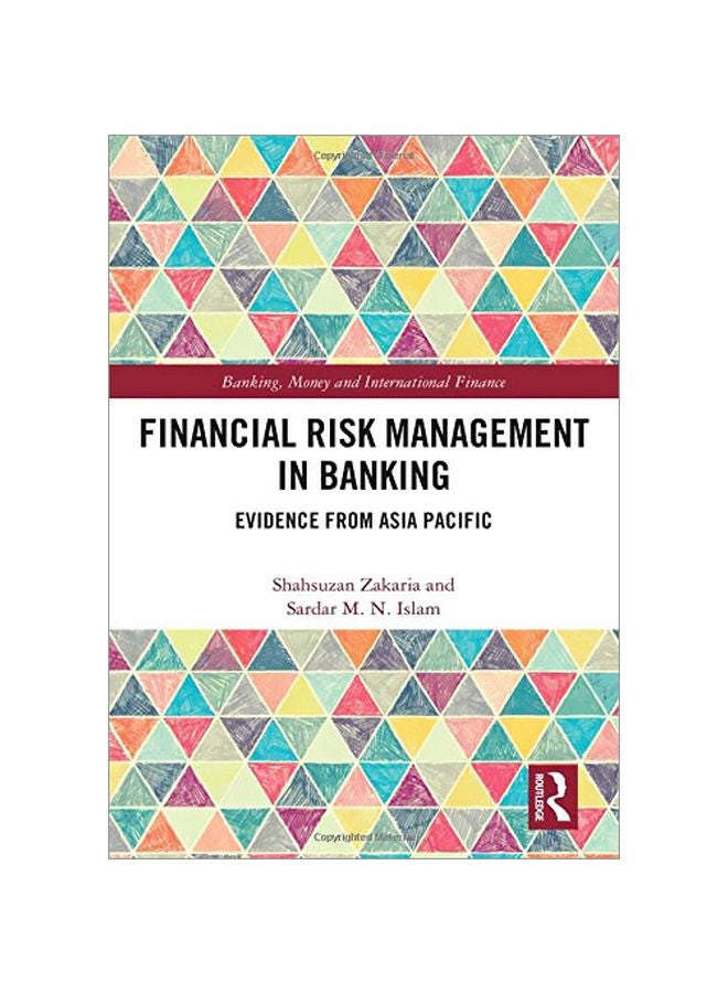 Financial Risk Management In Banking: Evidence From Asia Pacific hardcover english - 27-Aug-19 