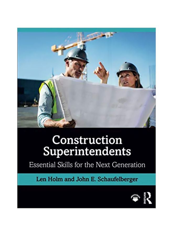 Construction Superintendents: Essential Skills For The Next Generation hardcover english