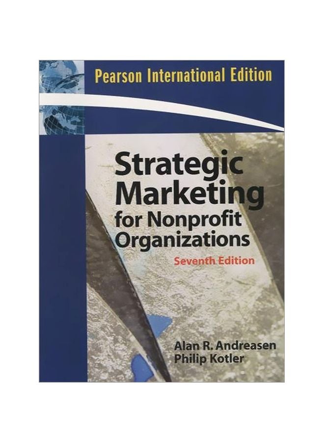 Strategic Marketing For Non-profit Organizations paperback english - 01-Jan-08 