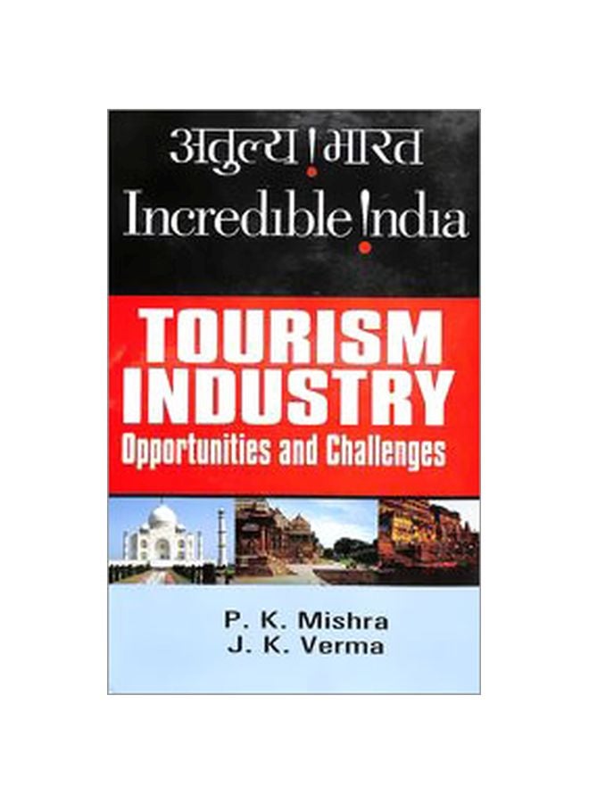 Tourism Industry Oppotunities And Challenges hardcover english - 2018