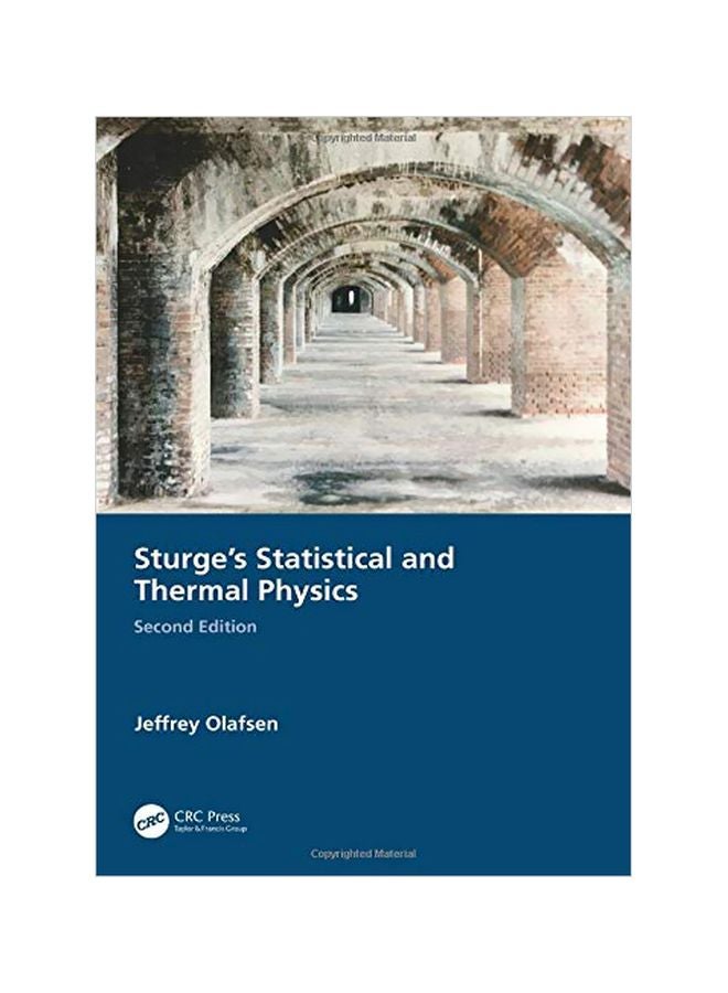 Sturge's Statistical And Thermal Physics Hardcover English by Jeffrey Olafsen - 43665 