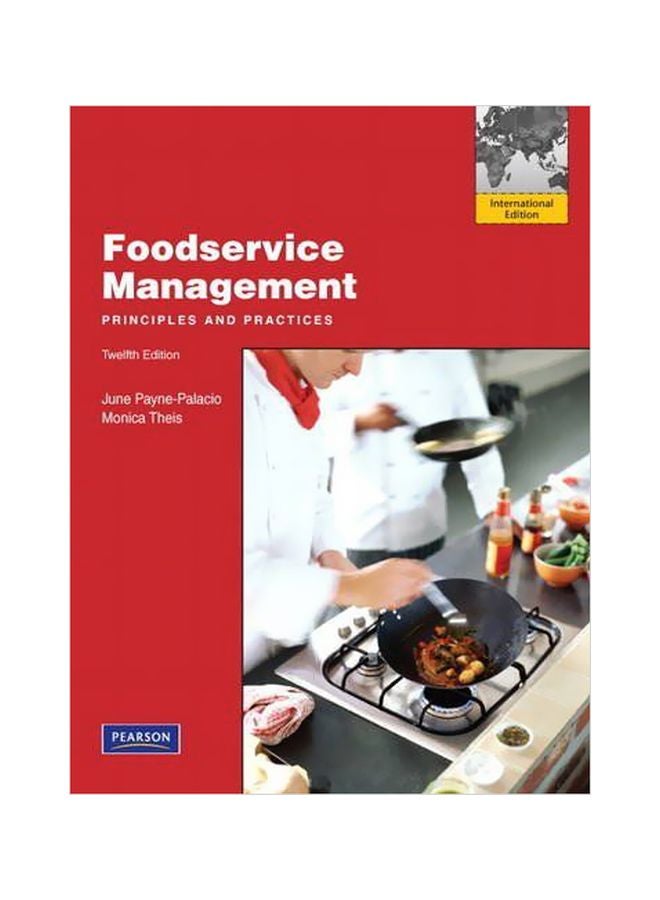 Foodservice Management: Principles And Practices Paperback English by June Payne-Palacio - March 2011 