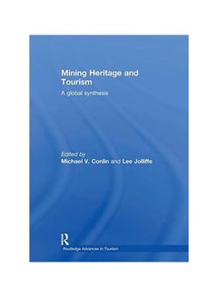 Mining Heritage And Tourism eBook English - October 4, 2010 