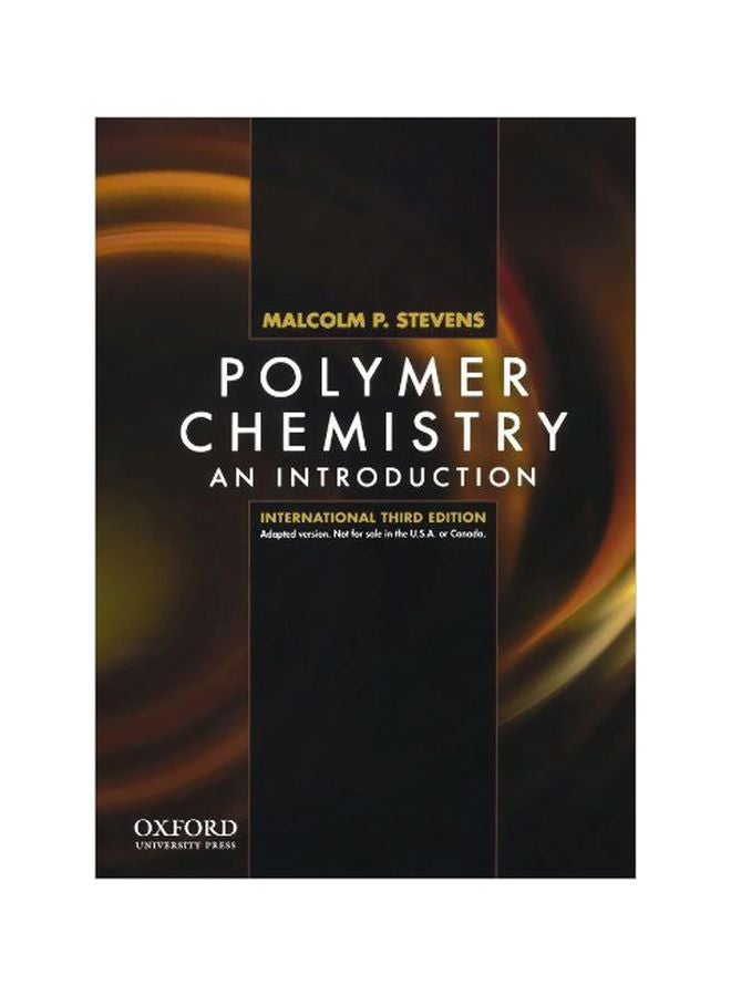 Polymer Chemistry: An Introduction paperback english - February 9, 2009
