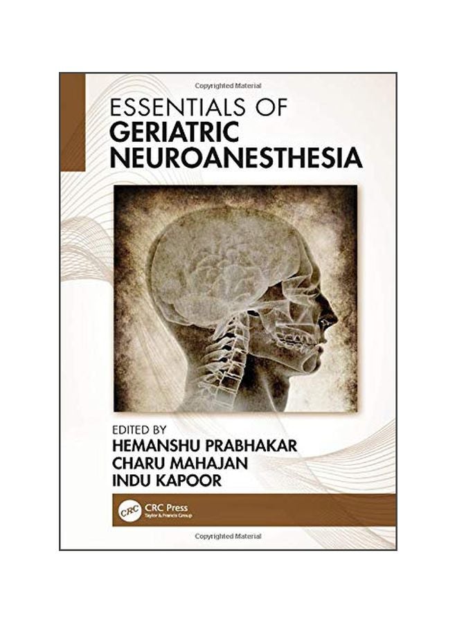 Essentials Of Geriatric Neuroanesthesia Hardcover English