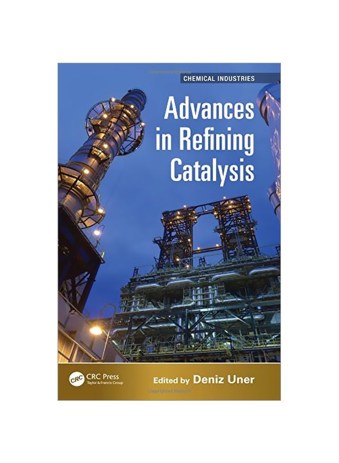 Advances In Refining Catalysis hardcover english 