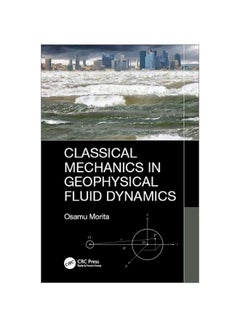 Classical Mechanics In Geophysical Fluid Dynamics hardcover english
