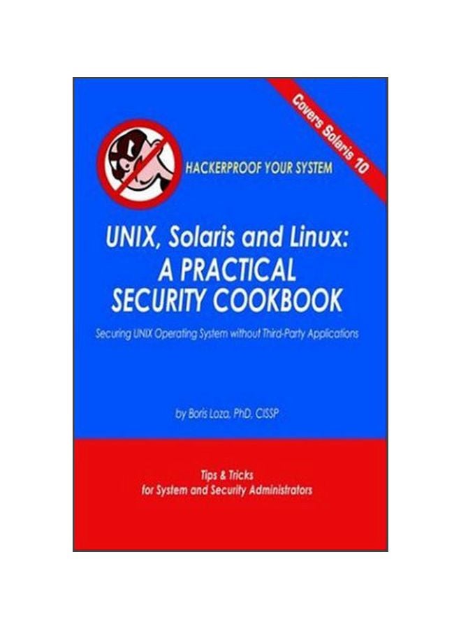 UNIX, Solaris And Linux: A Practical Security Cookbook hardcover english - 30 Apr 2005 