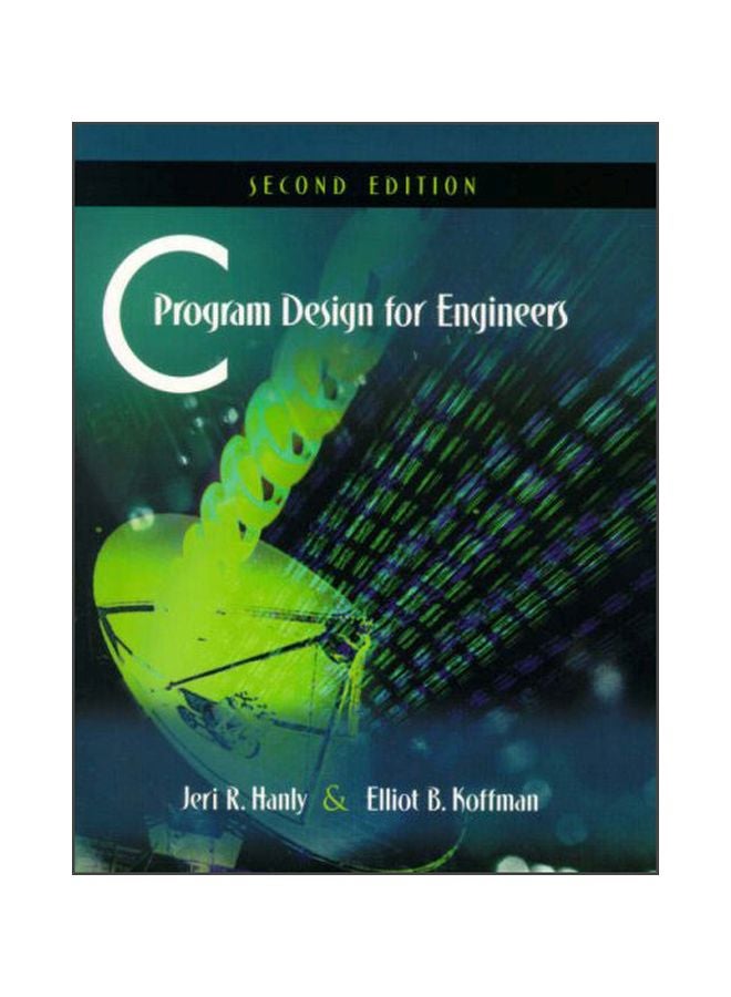 C Program Design For Engineers paperback english - 05 Dec 2000 