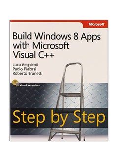 Build Windows 8 Apps With Microsoft Visual C++ paperback english - 22 May 2013 
