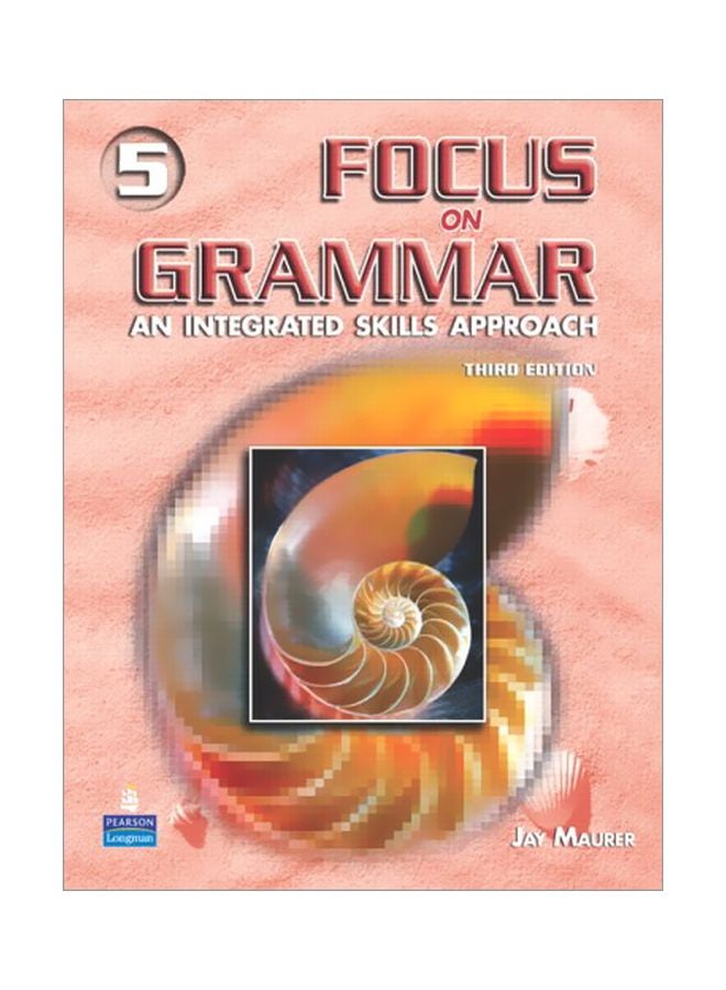 التركيز على القواعد النحوية 5: نهج متكامل للمهارات كتاب الطالب