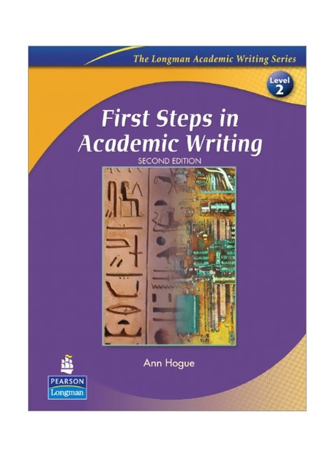 First Steps In Academic Writing Paperback English by Ann Hogue - 39461