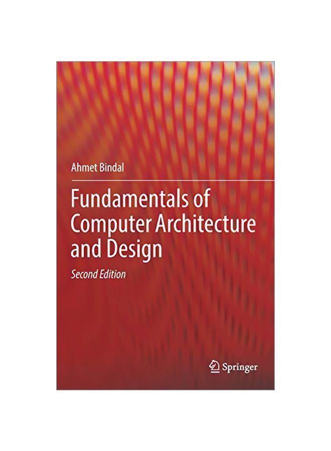 Fundamentals Of Computer Architecture And Design hardcover english - 18 Feb 2019 
