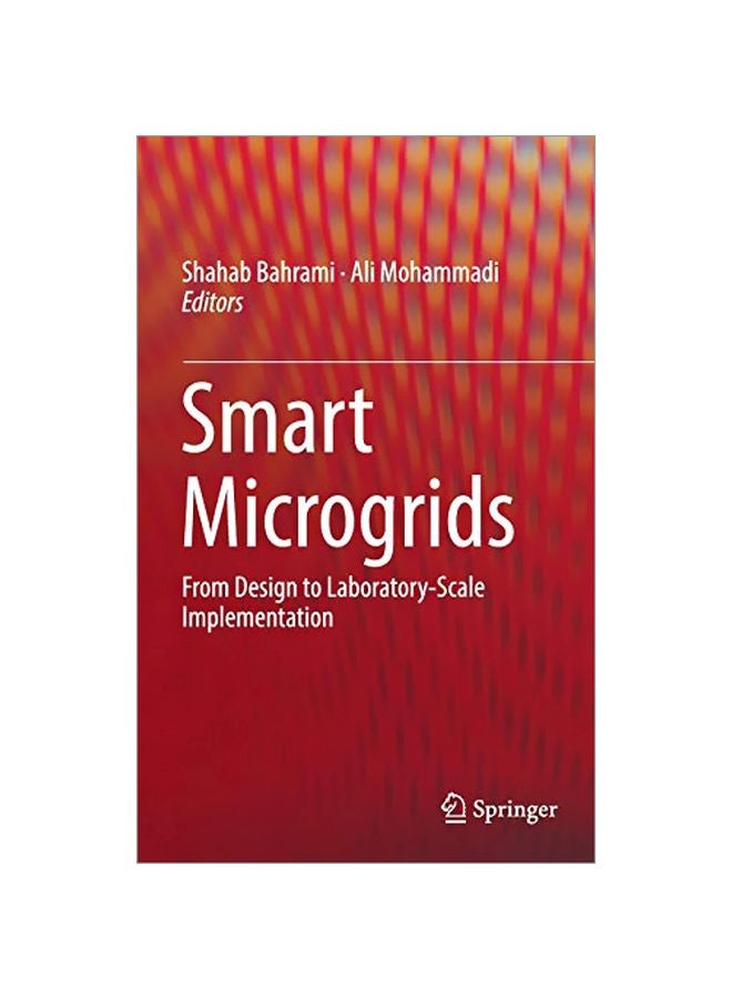 Smart Microgrids: From Design To Laboratory-scale Implementation Hardcover English - 1 Apr 2019 