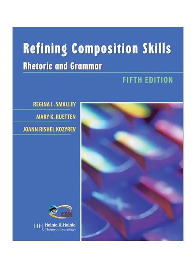 Refining Composition Skills Paperback English by Regina L. Smalley - 36600