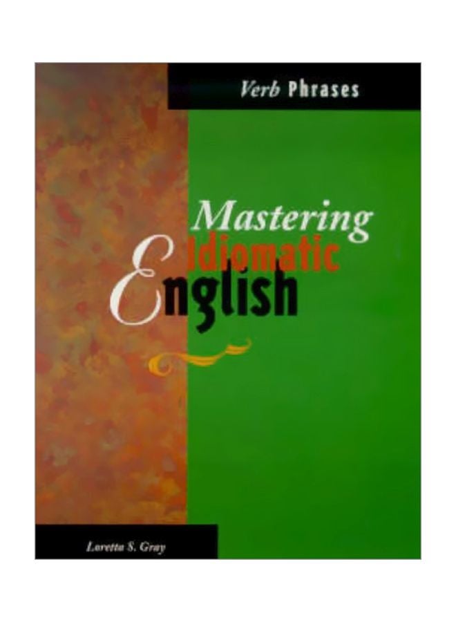 Mastering Idiomatic English: Verb Phrases paperback english - 36931.0