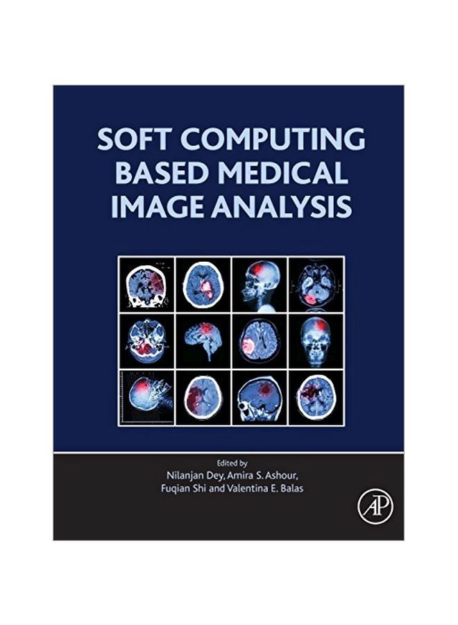 Soft Computing Based Medical Image Analysis paperback english - 16 Jan 2018 
