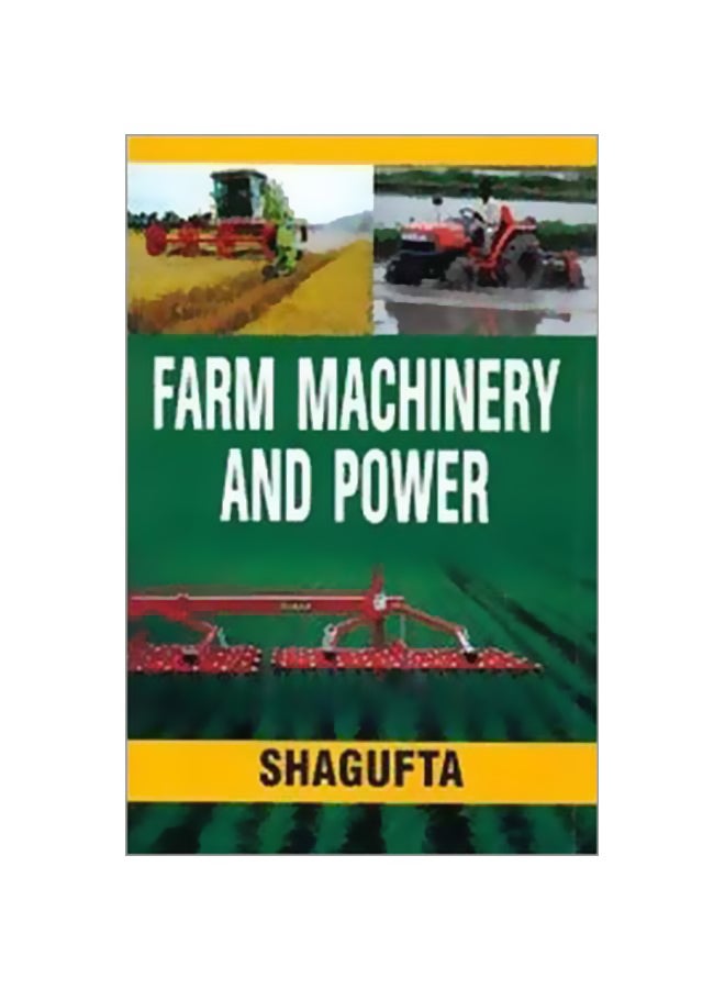 Farm Machinery And Power paperback english 