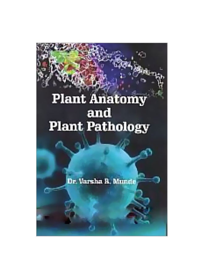 Plant Anatomy And Plant Pathology hardcover english - 19 Nov 2015 