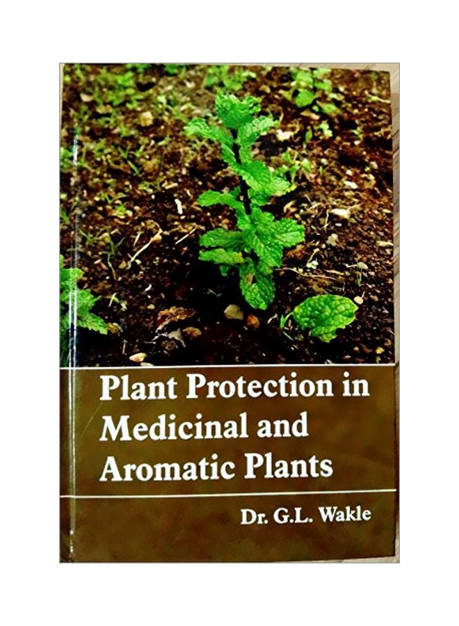 Plant Protection In Medicinal And Aromatic Plants hardcover english - 2015 