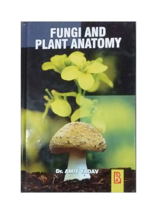 Fungi And Plant Anatomy hardcover english - 2015 