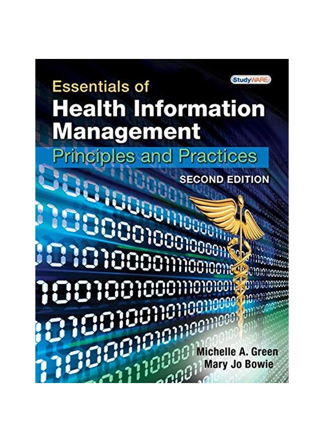 Essentials Of Health Information Management: Principles And Practices English by Mary Jo Bowie - 01 Apr 2010