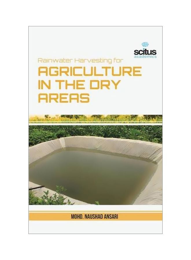 Rainwater Harvesting For Agriculture In The Dry Areas Hardcover English by Mohd. Naushad Ansari - 42430 